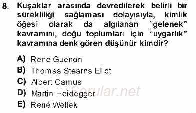 Cumhuriyet Dönemi Türk Şiiri 2013 - 2014 Dönem Sonu Sınavı 8.Soru