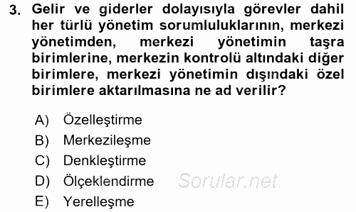 Yerel Yönetimler 2015 - 2016 Ara Sınavı 3.Soru