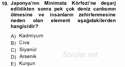 Ekoloji ve Turizm 2013 - 2014 Tek Ders Sınavı 10.Soru