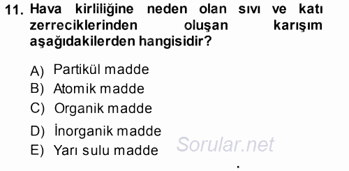 Ekoloji ve Turizm 2013 - 2014 Tek Ders Sınavı 11.Soru