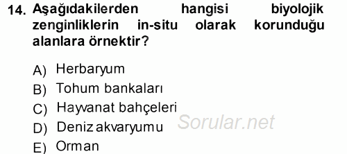 Ekoloji ve Turizm 2013 - 2014 Tek Ders Sınavı 14.Soru