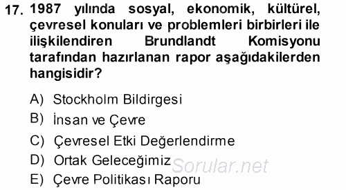 Ekoloji ve Turizm 2013 - 2014 Tek Ders Sınavı 17.Soru