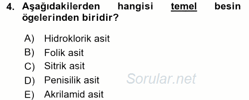Gıda Mevzuatı ve Kalite Yönetimi 2017 - 2018 Dönem Sonu Sınavı 4.Soru