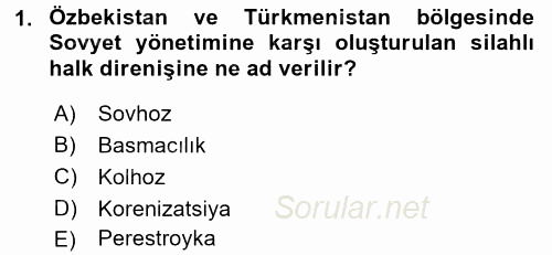 Çağdaş Türk Dünyası 2016 - 2017 Ara Sınavı 1.Soru