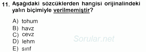 Türkçe Ses Bilgisi 2014 - 2015 Dönem Sonu Sınavı 11.Soru