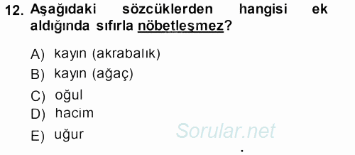 Türkçe Ses Bilgisi 2014 - 2015 Dönem Sonu Sınavı 12.Soru