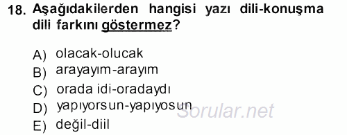 Türkçe Ses Bilgisi 2014 - 2015 Dönem Sonu Sınavı 18.Soru