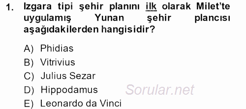 Görsel Kültür 2013 - 2014 Tek Ders Sınavı 1.Soru