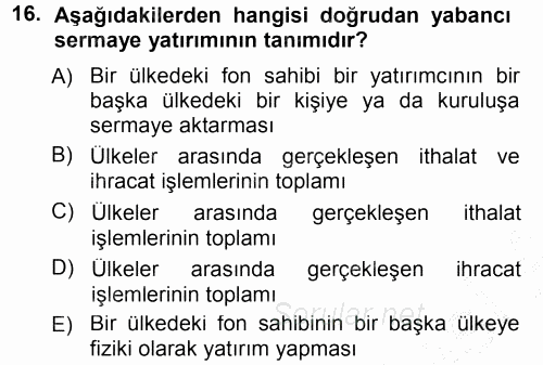 İşletme İlkeleri 2012 - 2013 Dönem Sonu Sınavı 16.Soru