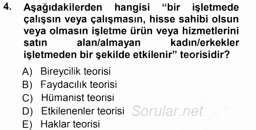 İşletme İlkeleri 2012 - 2013 Dönem Sonu Sınavı 4.Soru