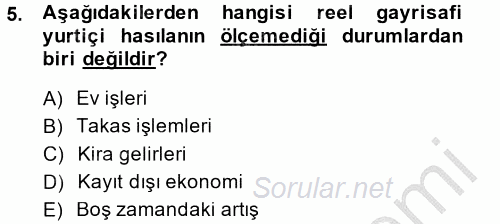 İktisada Giriş 2014 - 2015 Dönem Sonu Sınavı 5.Soru