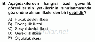 Özel Güvenlik Hukuku 2 2012 - 2013 Ara Sınavı 15.Soru