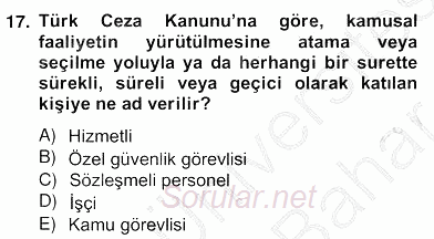 Özel Güvenlik Hukuku 2 2012 - 2013 Ara Sınavı 17.Soru