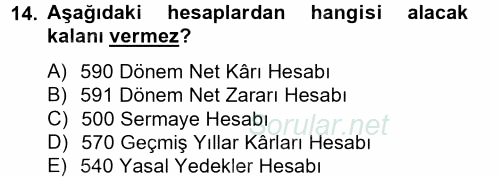 Genel Muhasebe 2 2012 - 2013 Dönem Sonu Sınavı 14.Soru