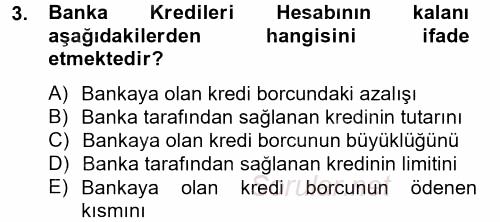 Genel Muhasebe 2 2012 - 2013 Dönem Sonu Sınavı 3.Soru