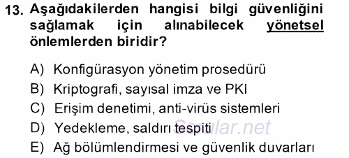 Kamu Yönetiminde Çağdaş Yaklaşımlar 2014 - 2015 Tek Ders Sınavı 13.Soru