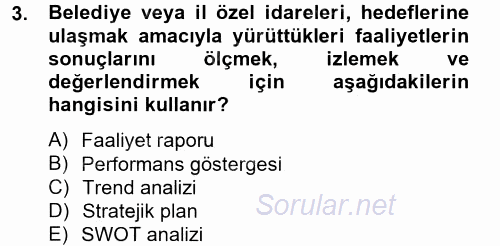 Kamu Yönetiminde Çağdaş Yaklaşımlar 2014 - 2015 Tek Ders Sınavı 3.Soru