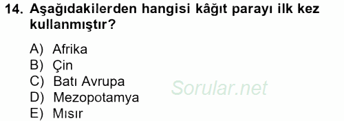 İktisat Tarihi 2012 - 2013 Ara Sınavı 14.Soru