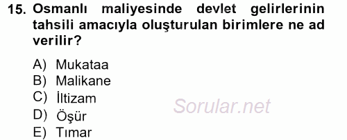 İktisat Tarihi 2012 - 2013 Ara Sınavı 15.Soru