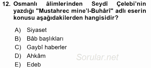 Hadis Tarihi ve Usulü 2015 - 2016 Tek Ders Sınavı 12.Soru