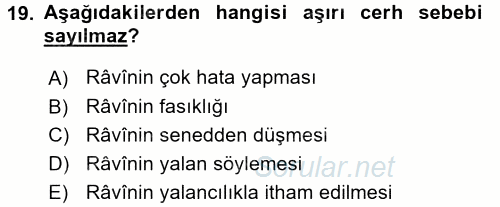 Hadis Tarihi ve Usulü 2015 - 2016 Tek Ders Sınavı 19.Soru