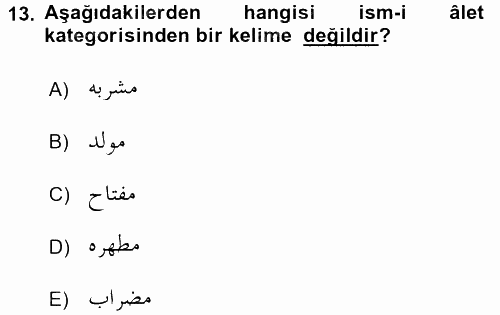 Osmanlı Türkçesi Grameri 1 2017 - 2018 Dönem Sonu Sınavı 13.Soru