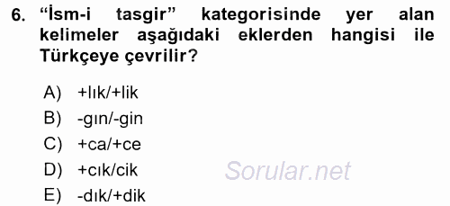 Osmanlı Türkçesi Grameri 1 2017 - 2018 Dönem Sonu Sınavı 6.Soru
