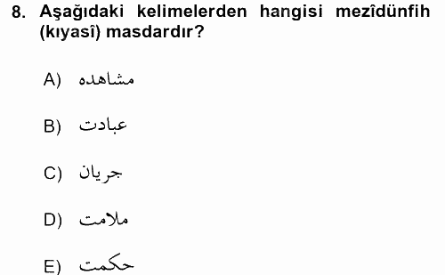 Osmanlı Türkçesi Grameri 1 2017 - 2018 Dönem Sonu Sınavı 8.Soru