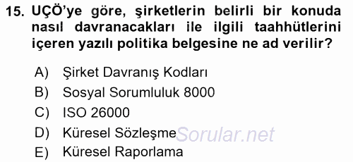 Uluslararası Sosyal Politika 2017 - 2018 Dönem Sonu Sınavı 15.Soru