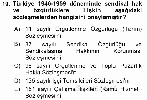 Uluslararası Sosyal Politika 2017 - 2018 Dönem Sonu Sınavı 19.Soru