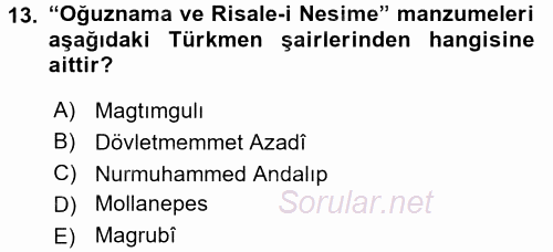 Çağdaş Türk Edebiyatları 1 2017 - 2018 3 Ders Sınavı 13.Soru