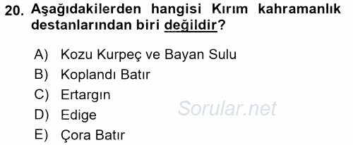 Çağdaş Türk Edebiyatları 1 2017 - 2018 3 Ders Sınavı 20.Soru