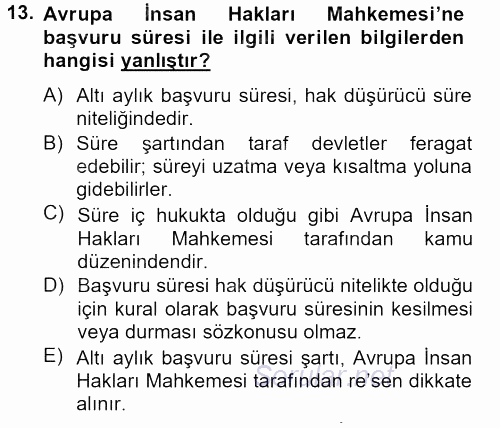 Temel İnsan Hakları Bilgisi 2 2012 - 2013 Ara Sınavı 13.Soru