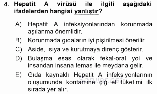 Gıda Güvenliğinin Temel Prensipleri 2016 - 2017 Dönem Sonu Sınavı 4.Soru