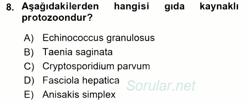 Gıda Güvenliğinin Temel Prensipleri 2016 - 2017 Dönem Sonu Sınavı 8.Soru