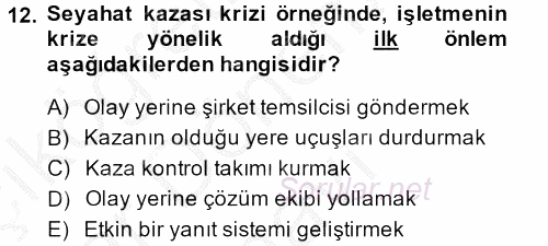 Kriz İletişimi Ve Yönetimi 2014 - 2015 Dönem Sonu Sınavı 12.Soru