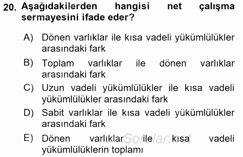 Finansal Yönetim 2015 - 2016 Tek Ders Sınavı 20.Soru