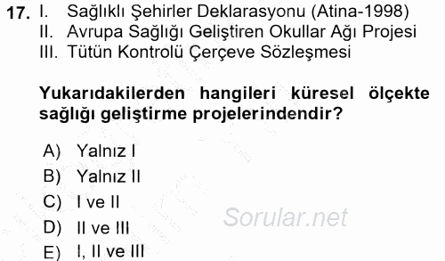 Sağlıklı Yaşam 2016 - 2017 3 Ders Sınavı 17.Soru