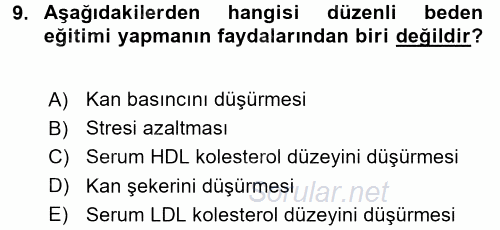 Sağlıklı Yaşam 2016 - 2017 3 Ders Sınavı 9.Soru