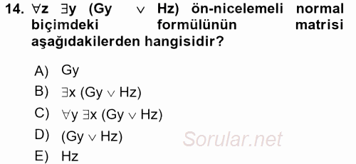 Sembolik Mantık 2017 - 2018 Dönem Sonu Sınavı 14.Soru