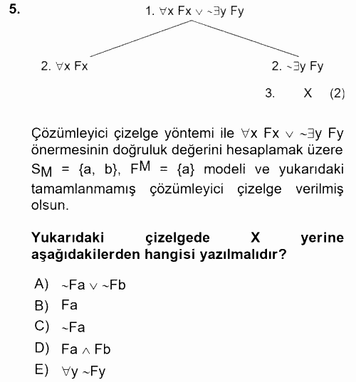Sembolik Mantık 2017 - 2018 Dönem Sonu Sınavı 5.Soru