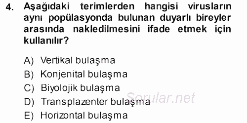 Viroloji 2013 - 2014 Dönem Sonu Sınavı 4.Soru