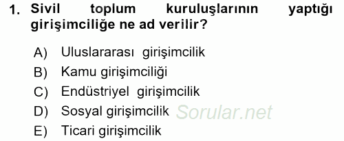 Girişimcilik 2016 - 2017 3 Ders Sınavı 1.Soru