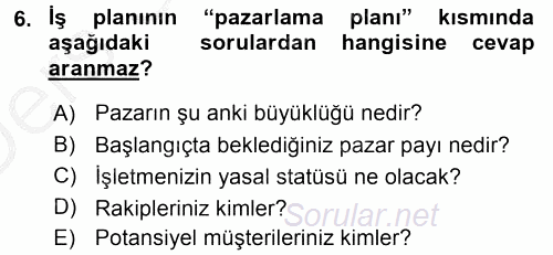 Girişimcilik 2016 - 2017 3 Ders Sınavı 6.Soru