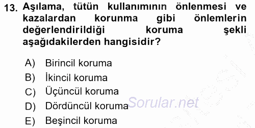 Aile Sağlığı 2016 - 2017 3 Ders Sınavı 13.Soru