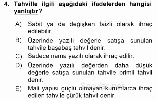 Finansal Yönetim 2 2015 - 2016 Ara Sınavı 4.Soru