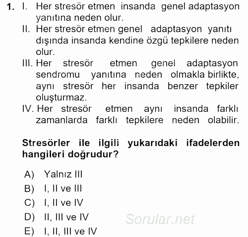 Çatışma ve Stres Yönetimi 2 2017 - 2018 Ara Sınavı 1.Soru