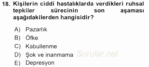 Çatışma ve Stres Yönetimi 2 2017 - 2018 Ara Sınavı 18.Soru