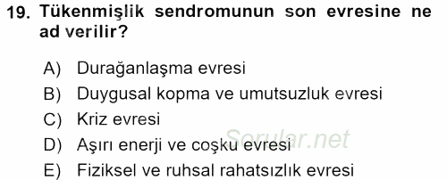 Çatışma ve Stres Yönetimi 2 2017 - 2018 Ara Sınavı 19.Soru