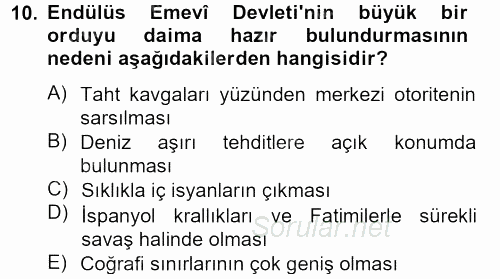 İslam Tarihi ve Medeniyeti 2 2012 - 2013 Dönem Sonu Sınavı 10.Soru